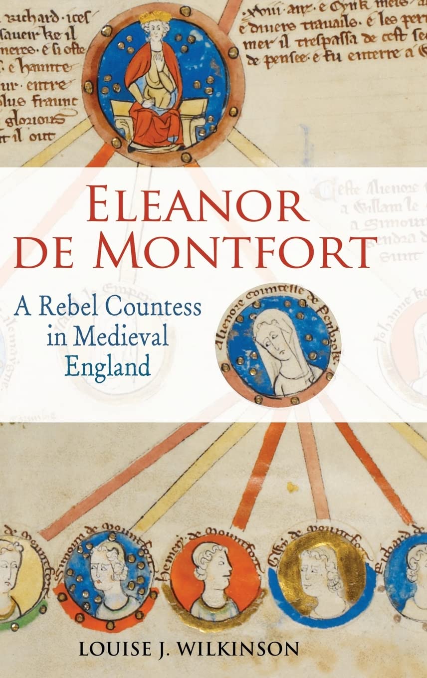 Eleanor de Montfort: A Rebel Countess in Medieval England book cover