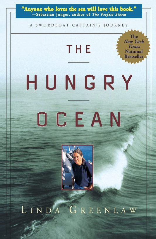 Hungry Ocean: A Swordboat Captain's Journey