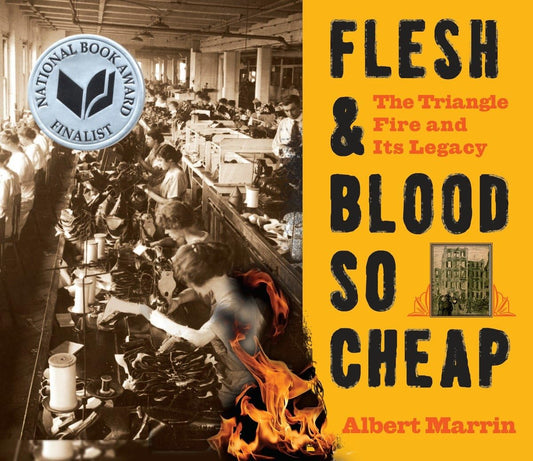 Flesh & Blood So Cheap: The Triangle Fire and Its Legacy