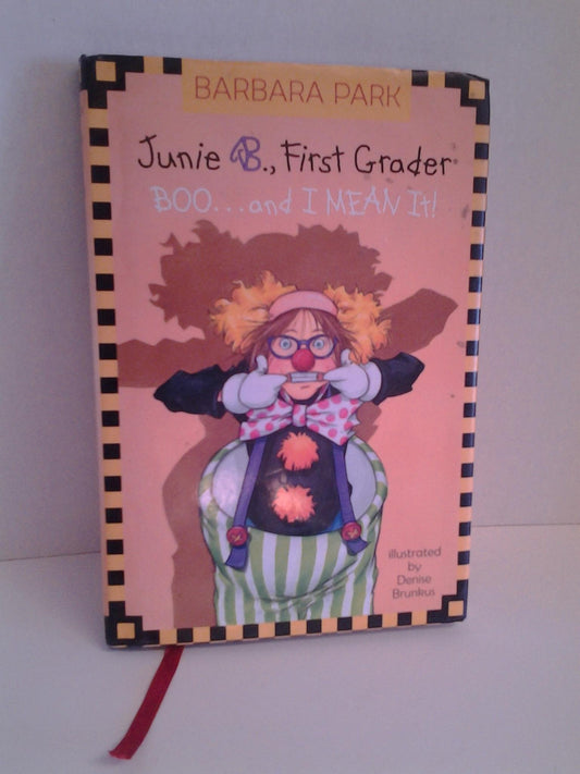 Boo.. and I Mean It! (Junie B., First Grader) (A Stepping Stone Book(TM)) book cover