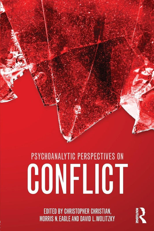 Psychoanalytic Perspectives on Conflict book cover