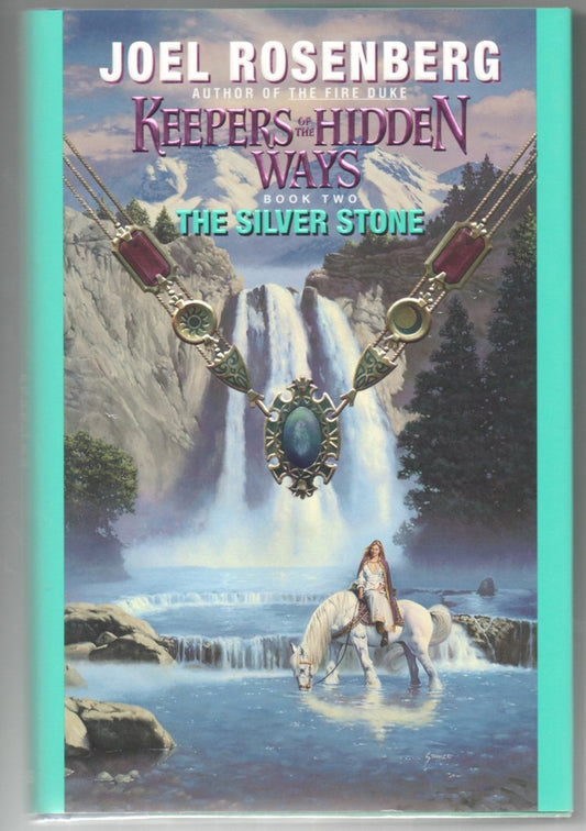 The Silver Stone (Keepers of the Hidden Ways, Book 2)