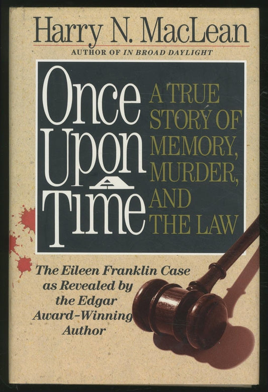 Once Upon a Time: A True Story of Memory, Murder, and the Law book cover
