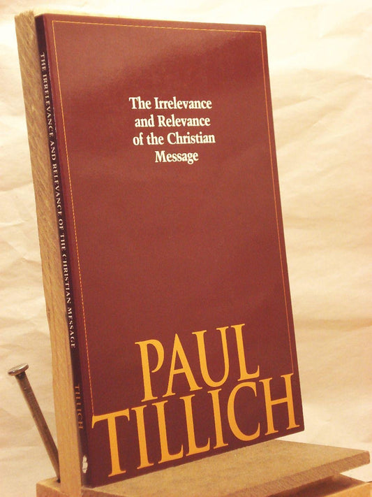 Irrelevance and Relevance of the Christian Message