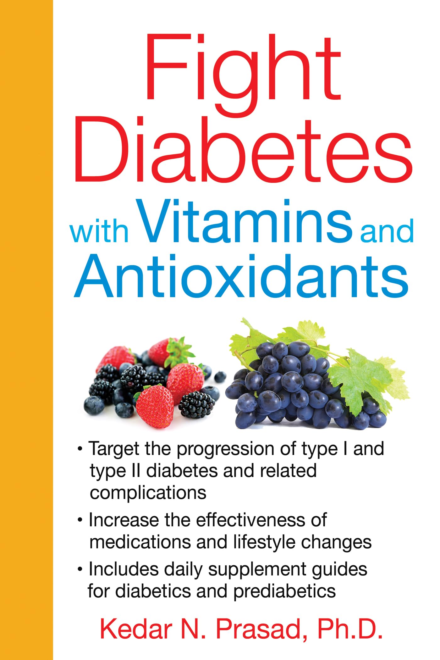 Fight Diabetes with Vitamins and Antioxidants book cover