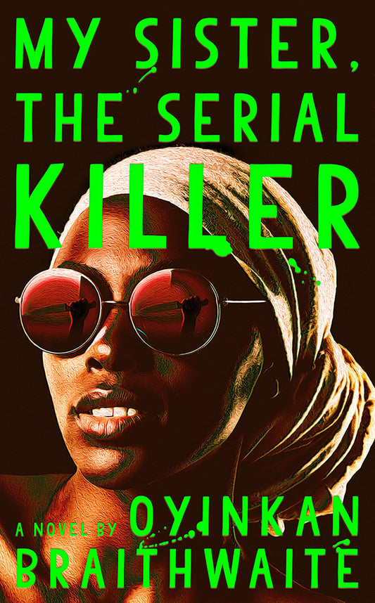 My Sister, the Serial Killer book cover