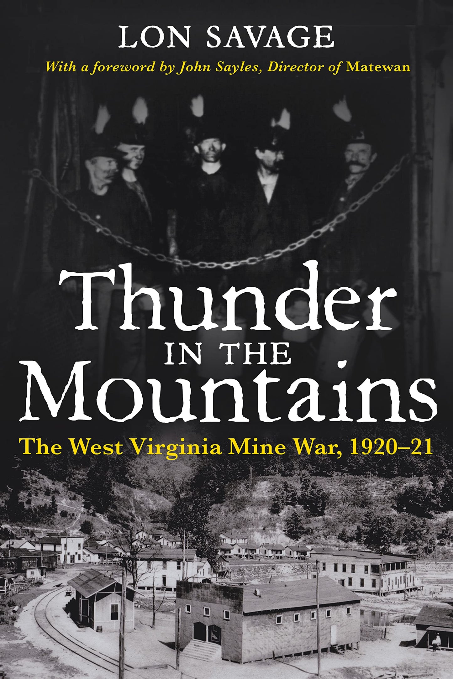 Thunder In the Mountains: The West Virginia Mine War, 1920-21 book cover