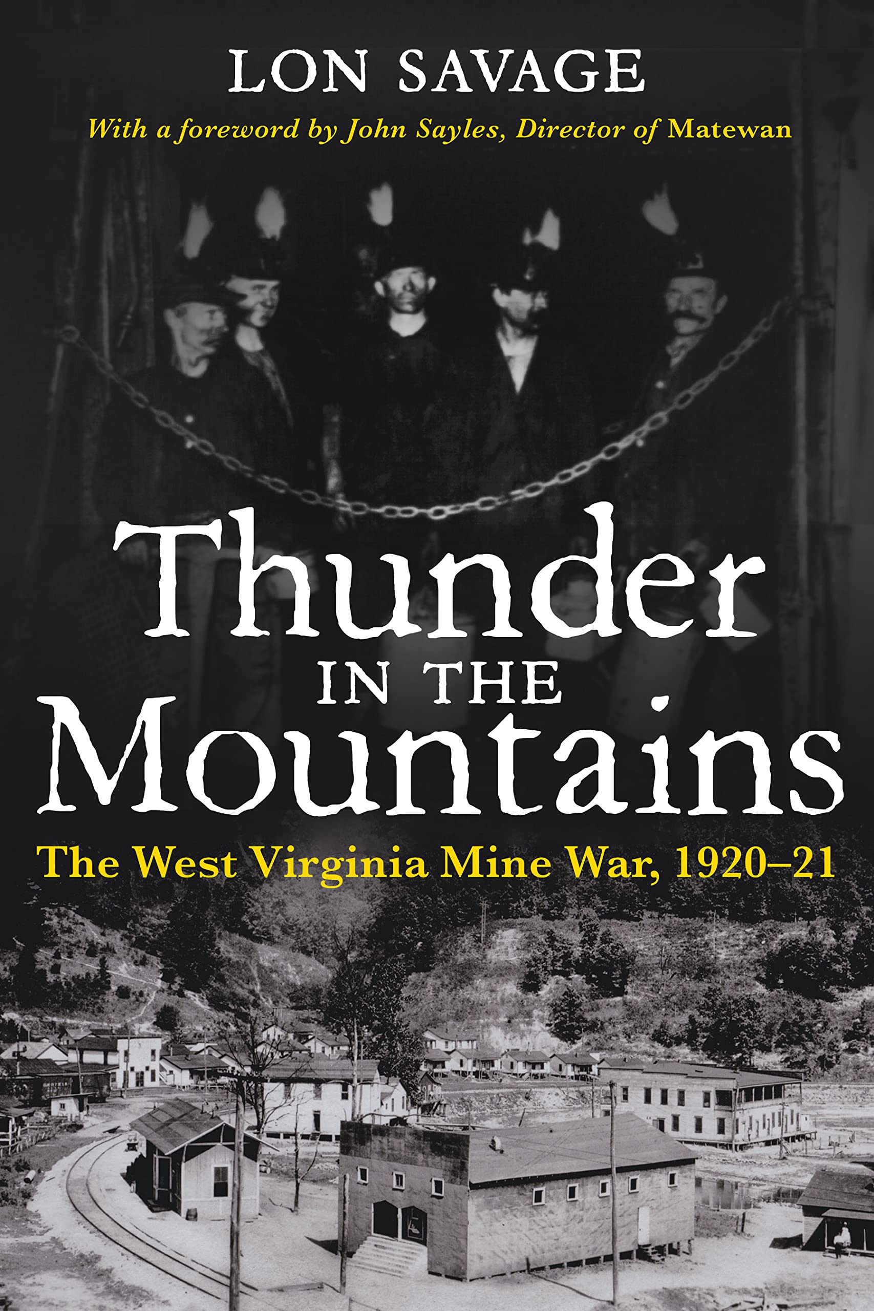 Thunder In the Mountains: The West Virginia Mine War, 1920-21 book cover
