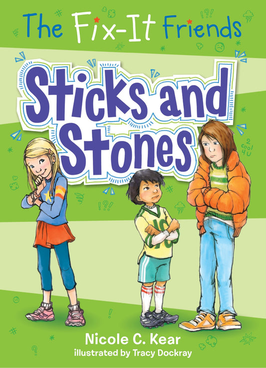Fix-It Friends: Sticks and Stones book cover