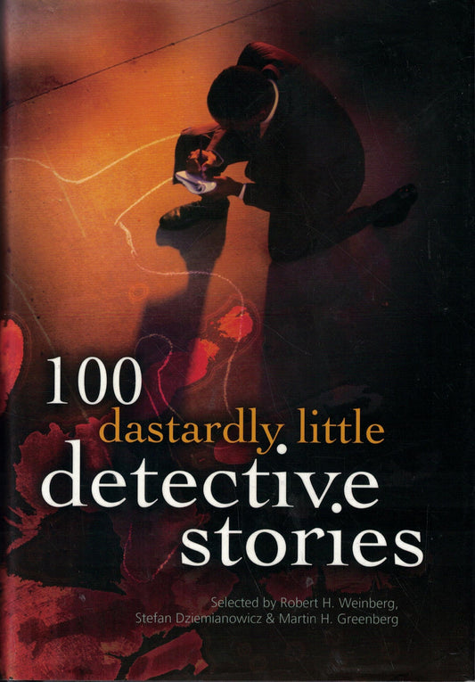 100 Dastardly Little Detective Stories book cover