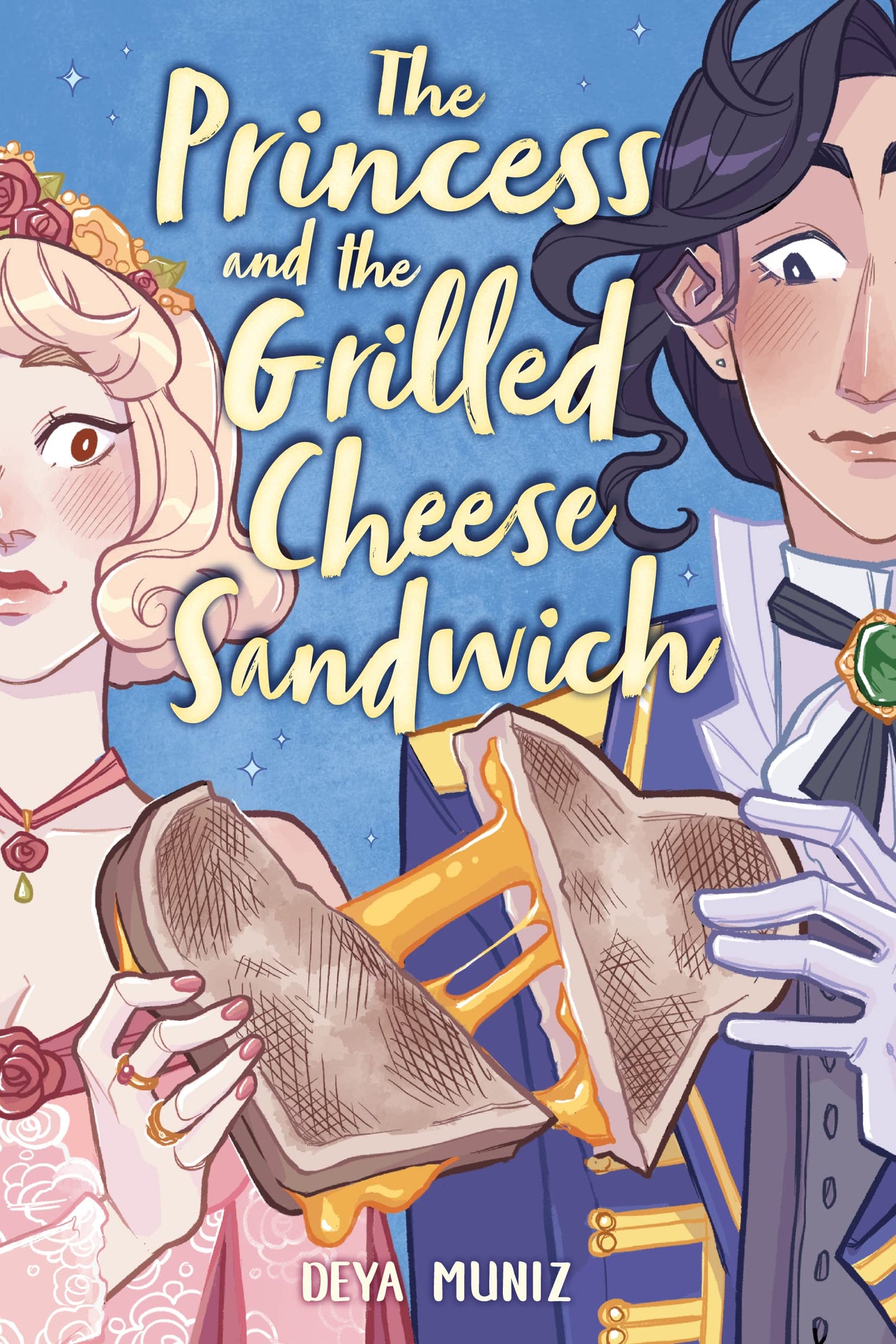 The Princess and the Grilled Cheese Sandwich book cover