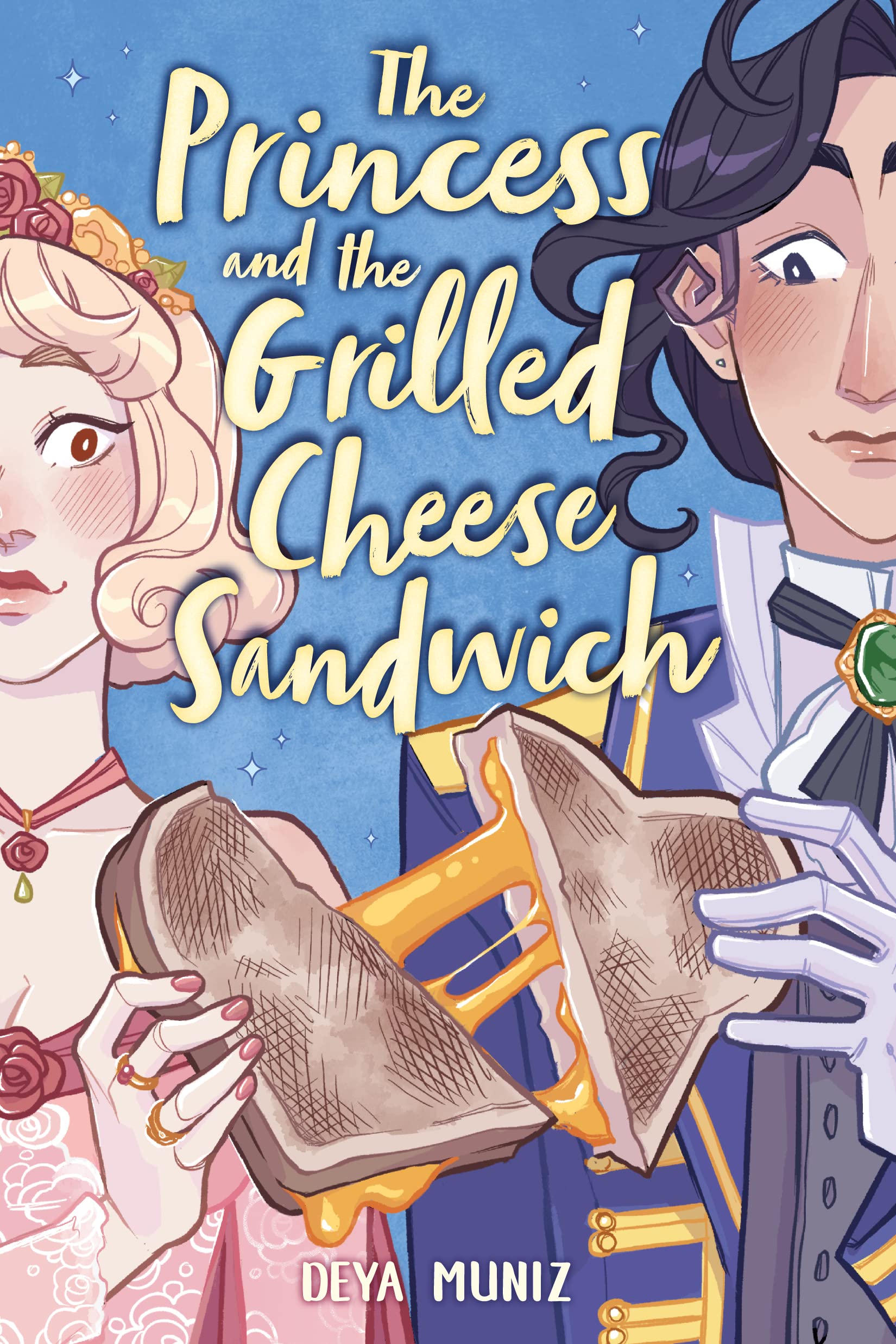 The Princess and the Grilled Cheese Sandwich book cover