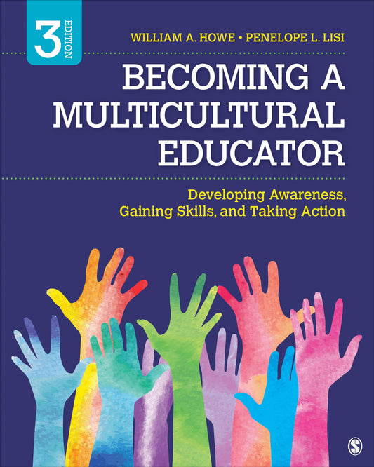 Becoming a Multicultural Educator: Developing Awareness, Gaining Skills, and Taking Action book cover