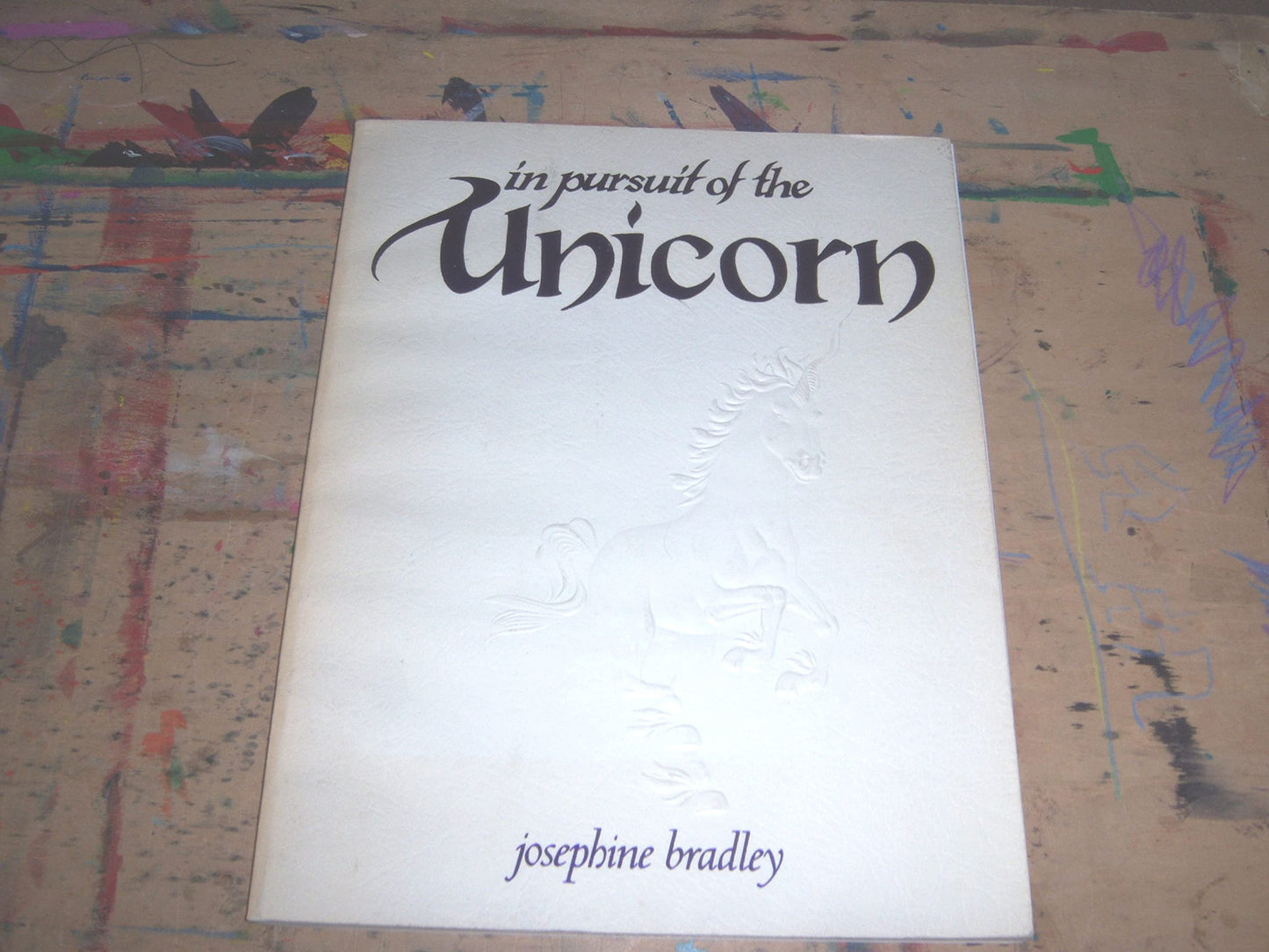 In Pursuit of the Unicorn book cover