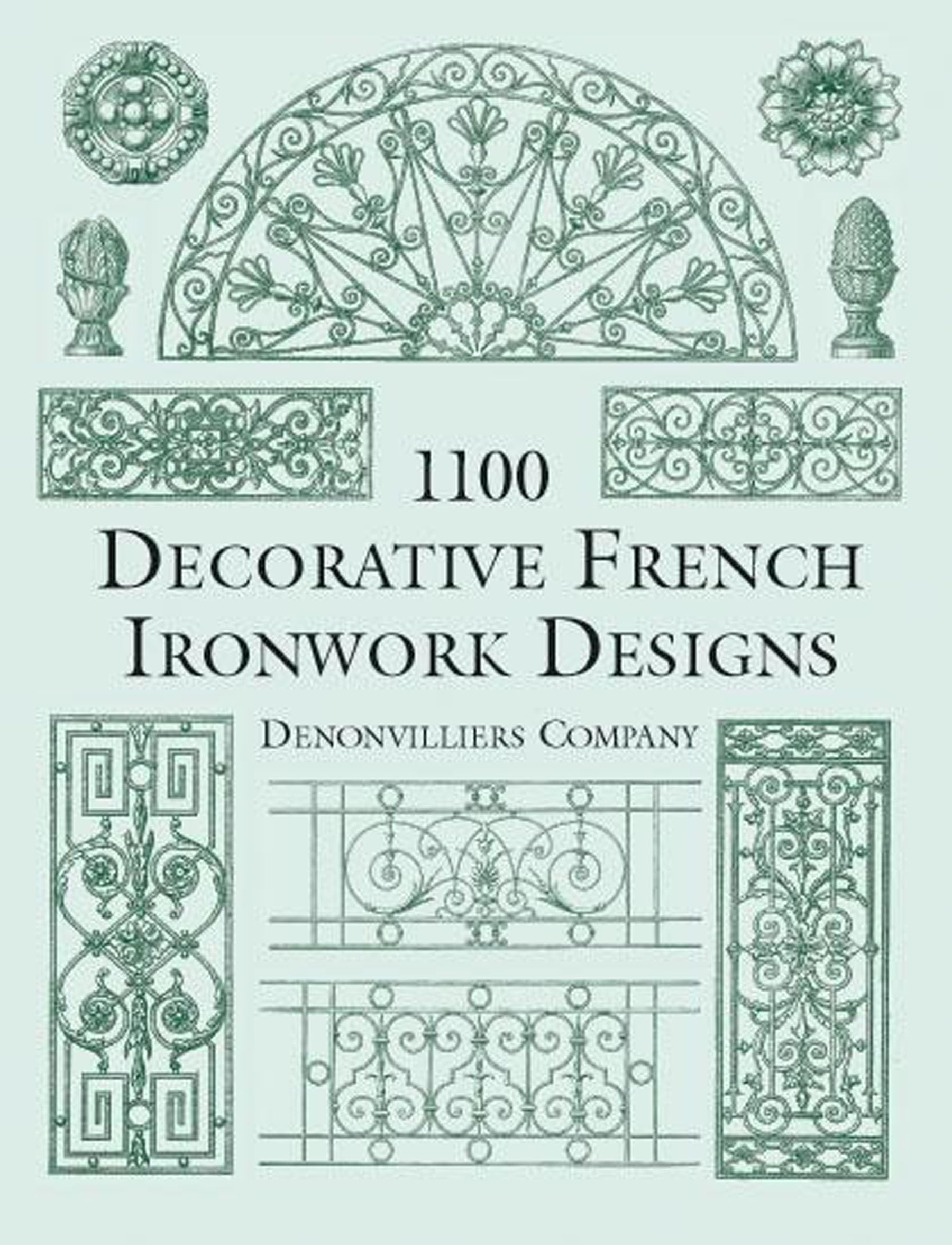 1100 Decorative French Ironwork Designs book cover