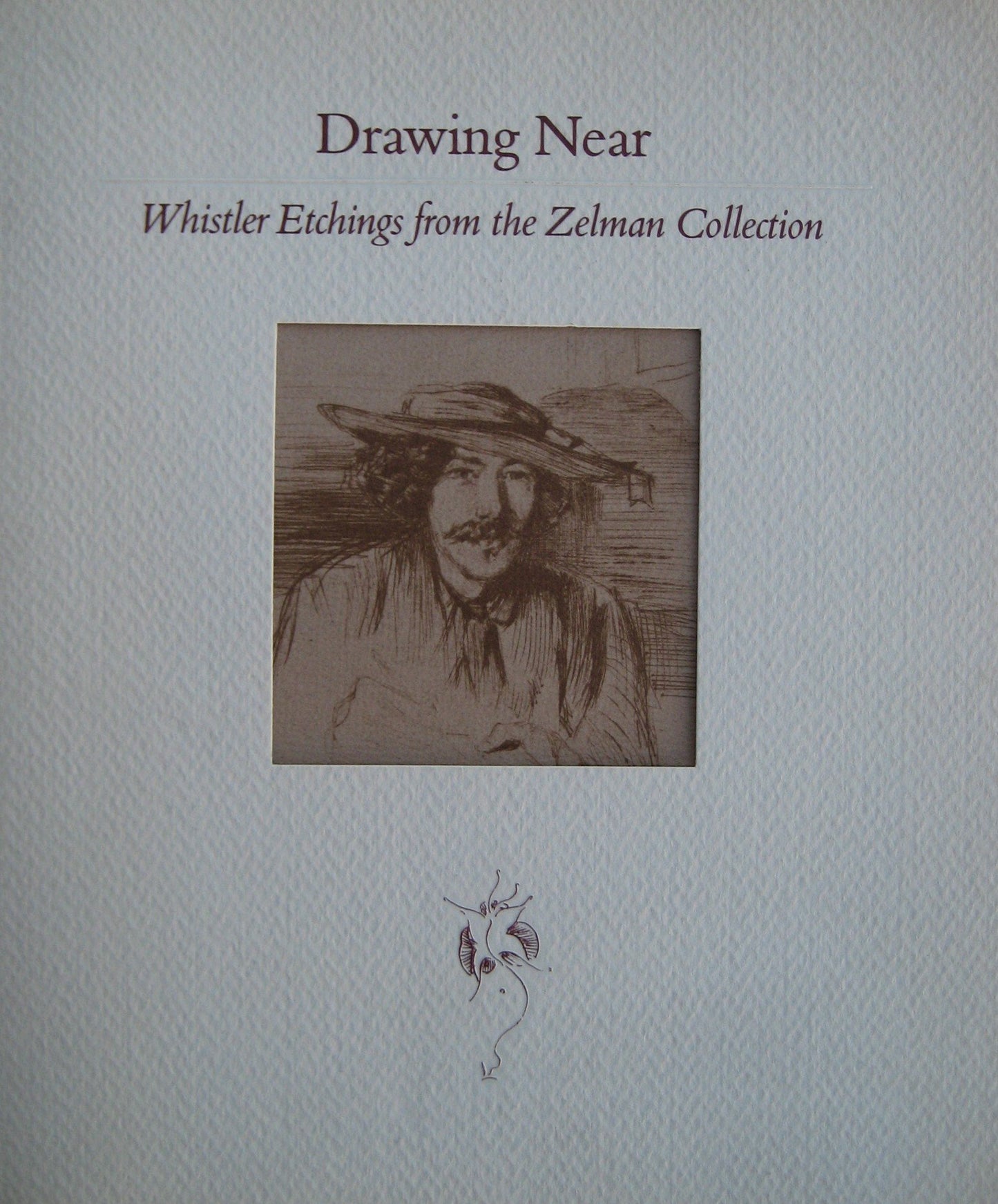 Drawing near: Whistler etchings from the Zelman Collection book cover