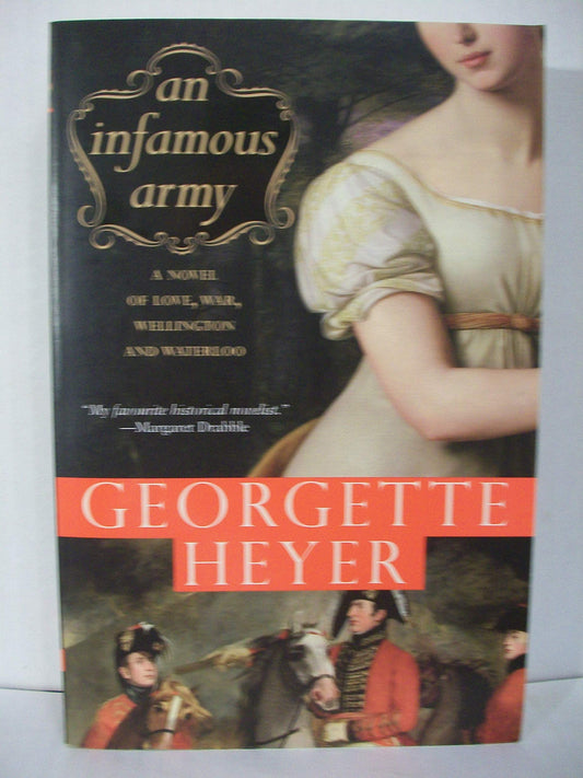 Infamous Army: A Novel of Wellington, Waterloo, Love and War book cover