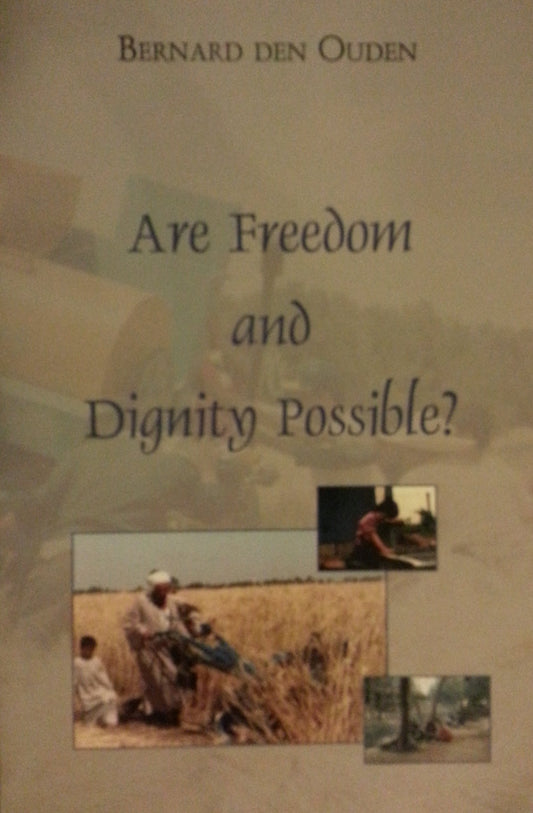 Are Freedom and Dignity Possible? book cover