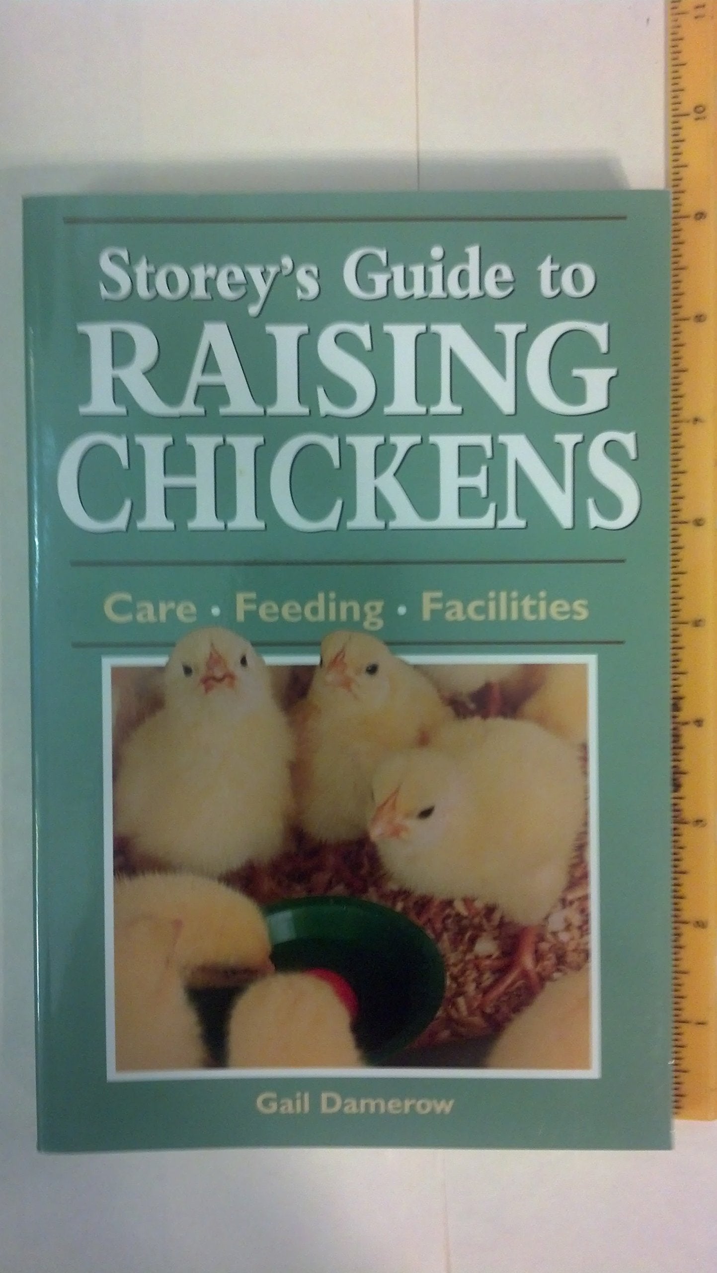Storey's Guide to Raising Chickens: Care / Feeding / Facilities (Revised) book cover
