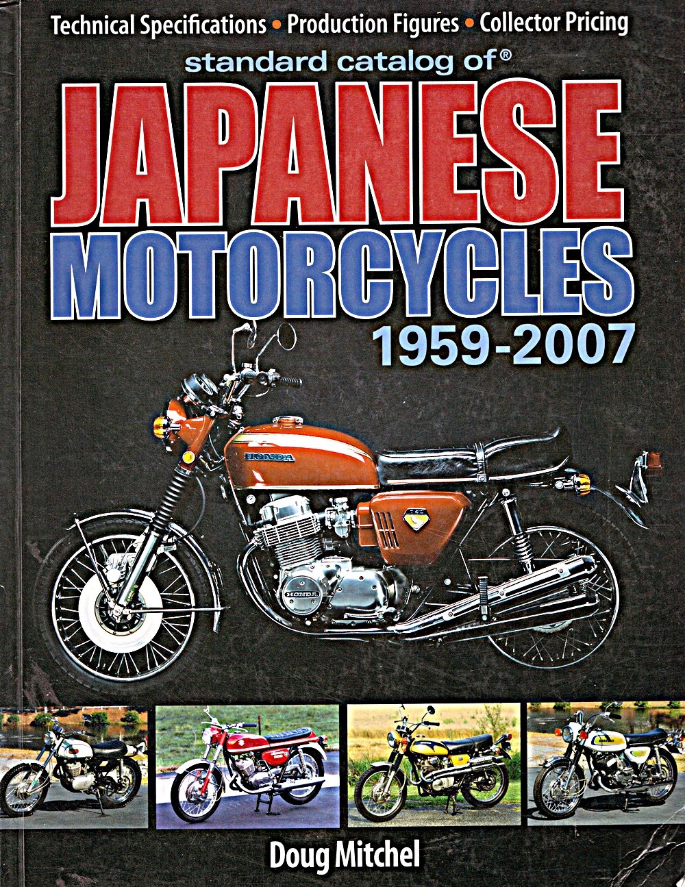 Standard Catalog of Japanese Motorcycles 1959-2007