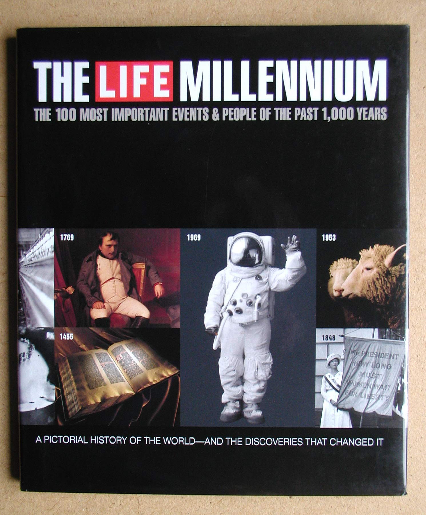Life Millennium: The 100 Most Important Events and People of the Past 1,000 Years book cover