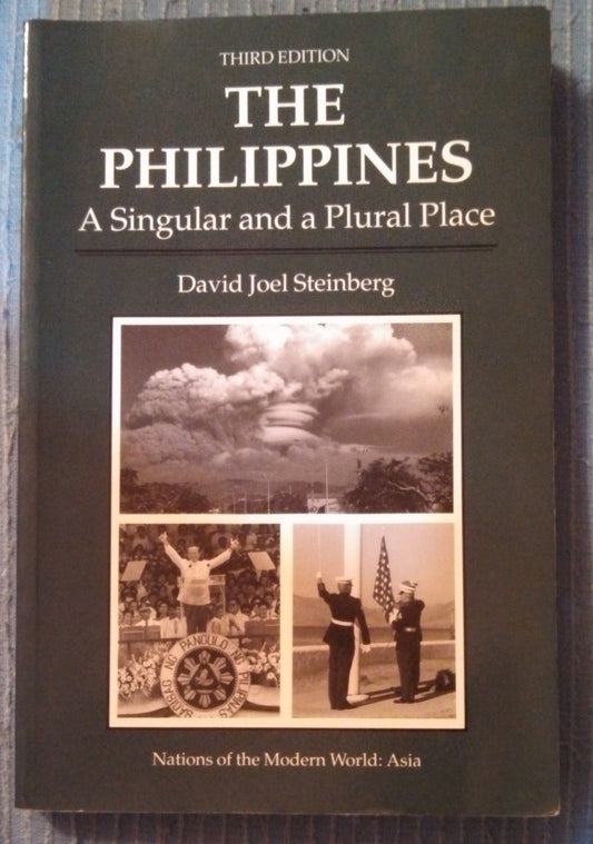 Philippines: A Singular and a Plural Place, Third Edition