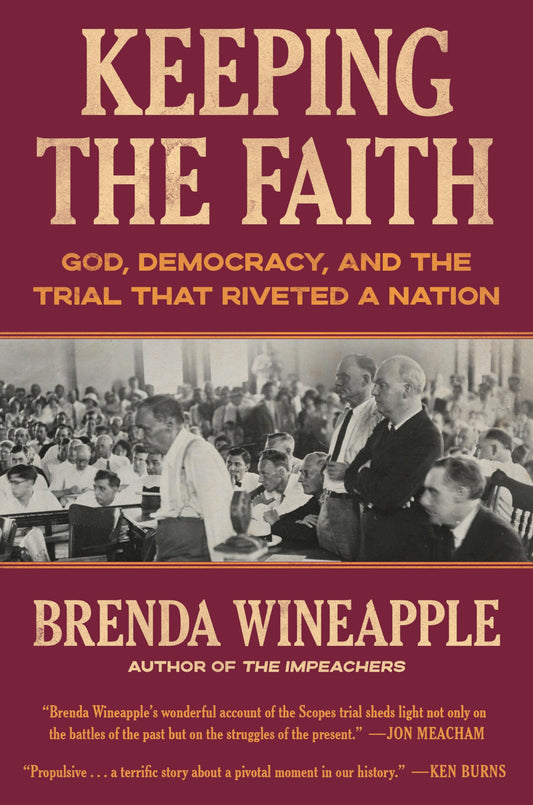 Keeping the Faith: God, Democracy, and the Trial That Riveted a Nation book cover