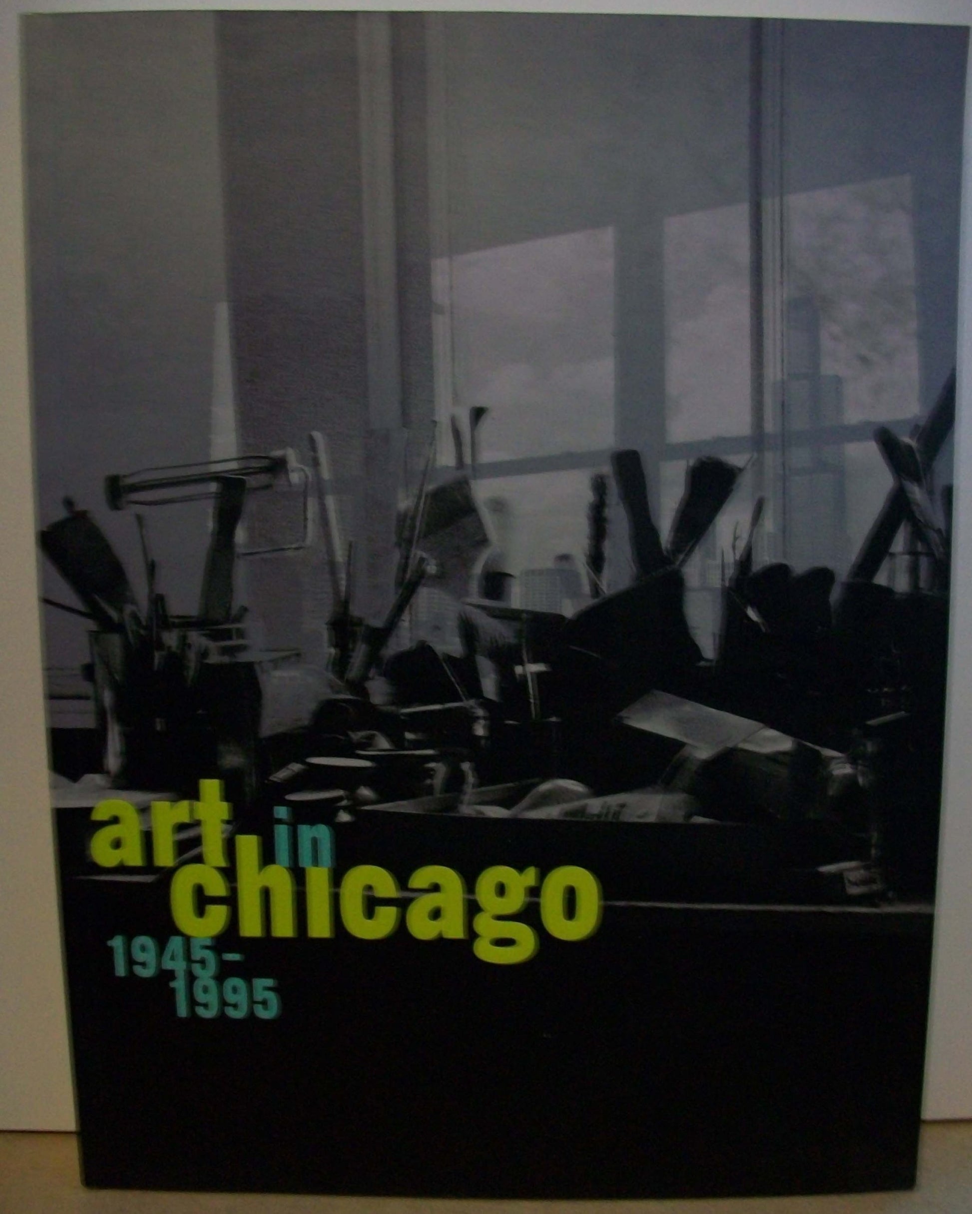 Art in Chicago 1945-1995 book cover