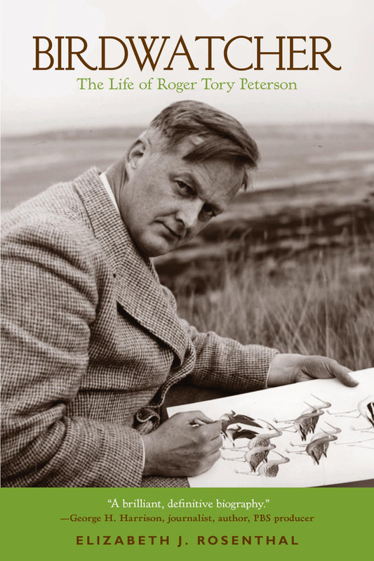 Birdwatcher: The Life of Roger Tory Peterson