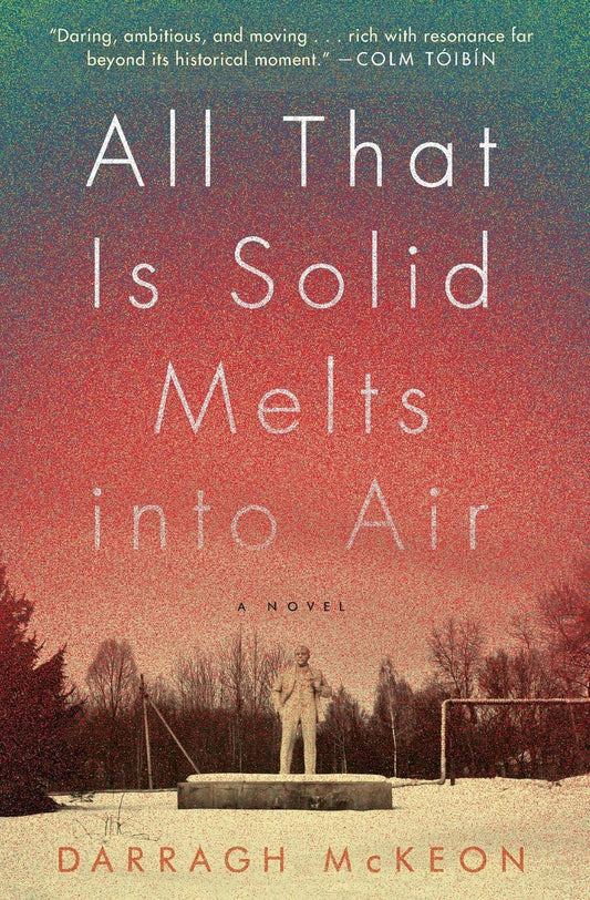 All That Is Solid Melts Into Air book cover