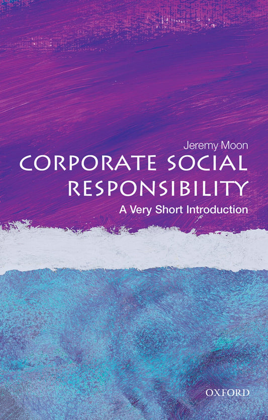Corporate Social Responsibility: A Very Short Introduction book cover