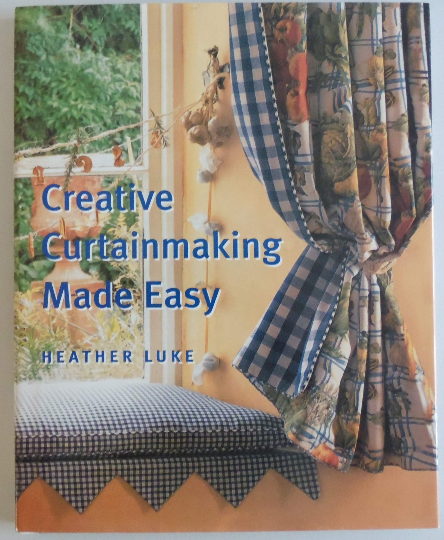 Creative Curtainmaking Made Easy