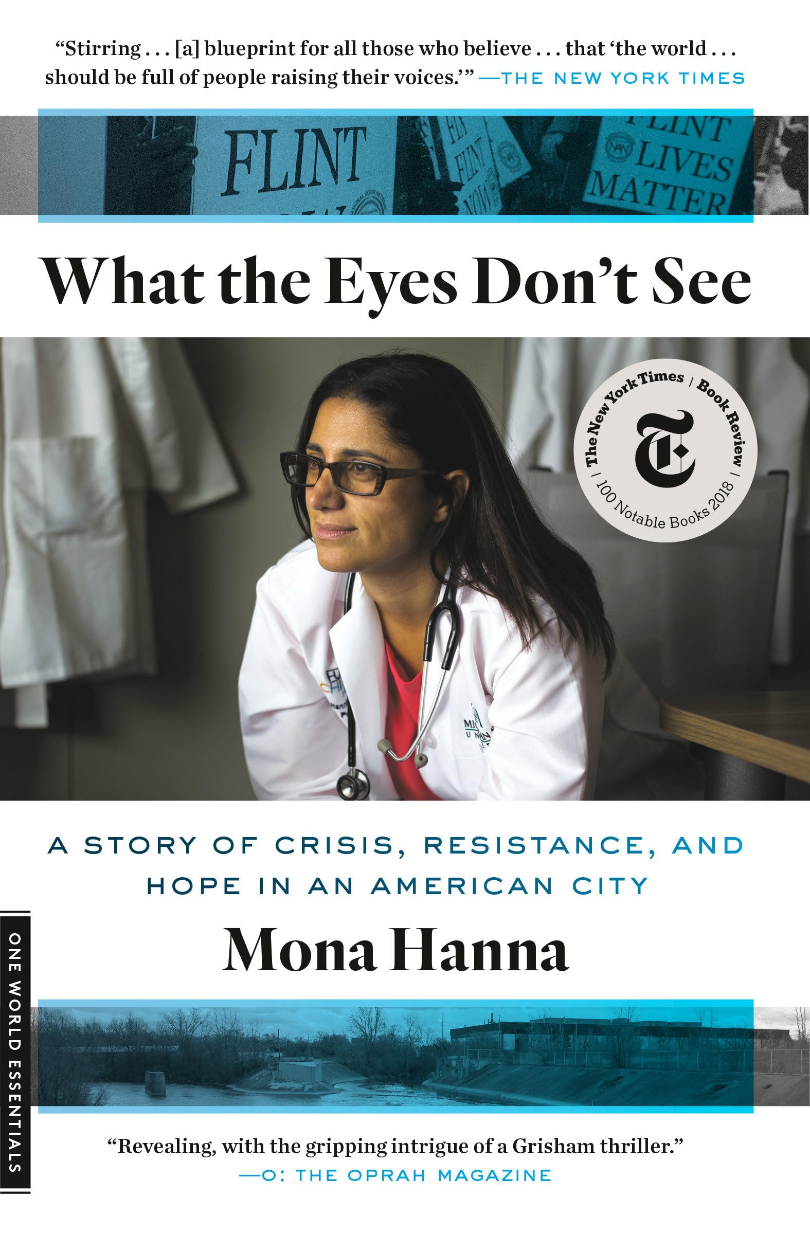 What the Eyes Don't See: A Story of Crisis, Resistance, and Hope in an American City book cover