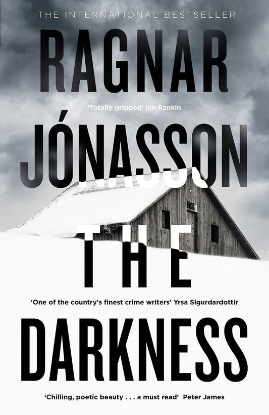 The Darkness: The Sunday Times Crime Book of the Month. Hidden Iceland Series, Book One [Paperback] [Mar 15, 2018] Jónasson, Ragnar book cover