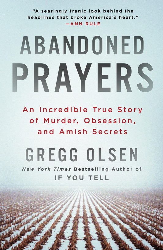 Abandoned Prayers: An Incredible True Story of Murder, Obsession, and Amish Secrets book cover