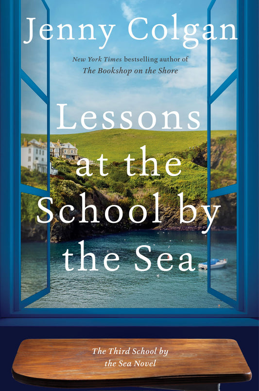 Lessons at the School by the Sea: The Third School by the Sea Novel book cover