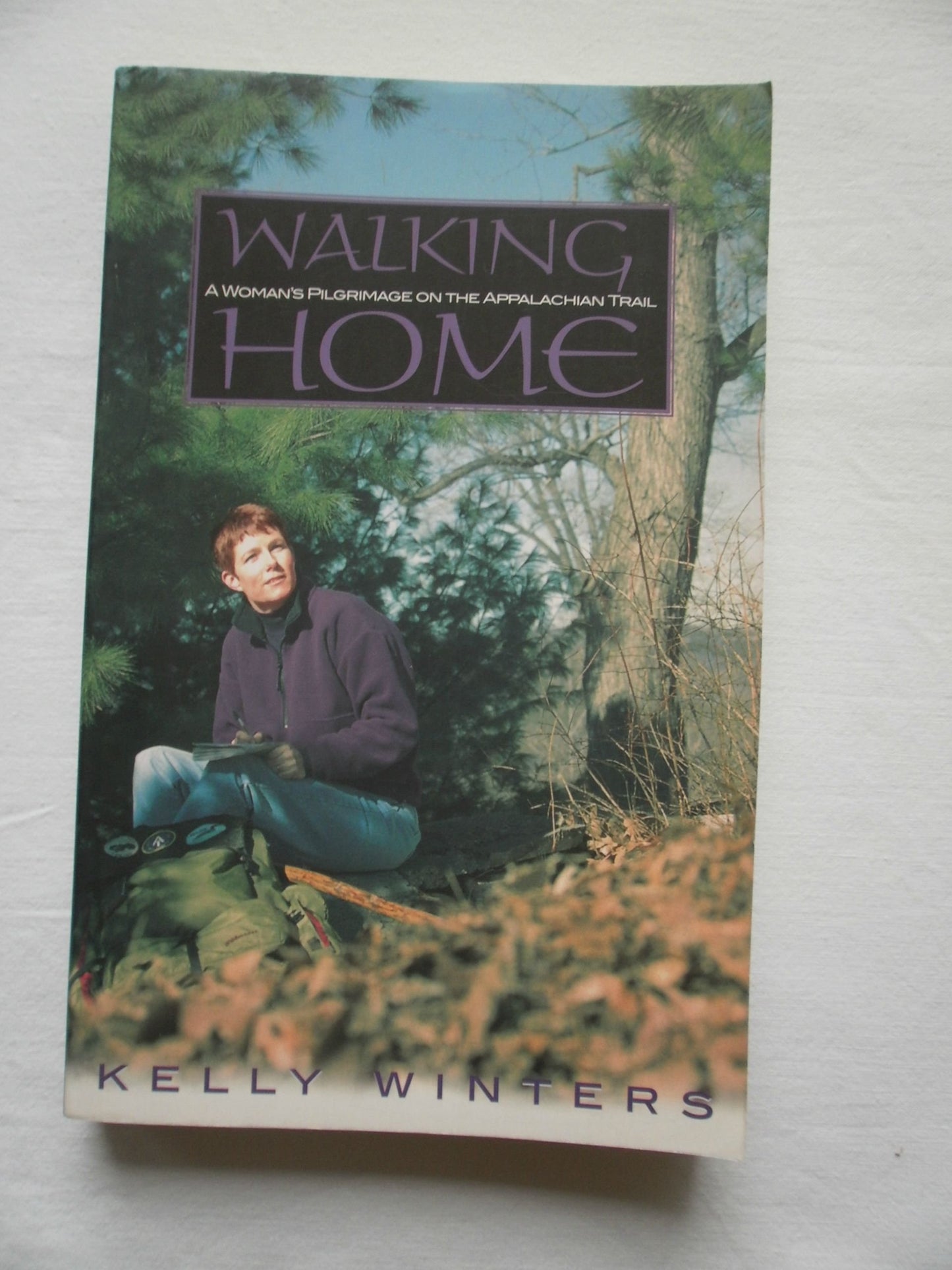 Walking Home: A Woman's Pilgrimage on the Appalachian Trail