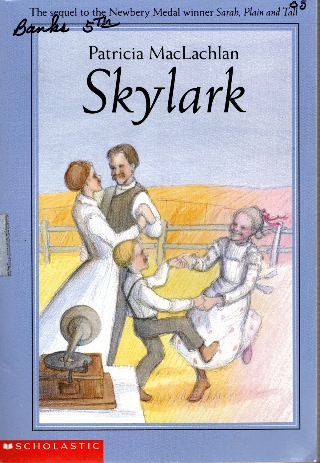 Skylark (Sarah, Plain and Tall)