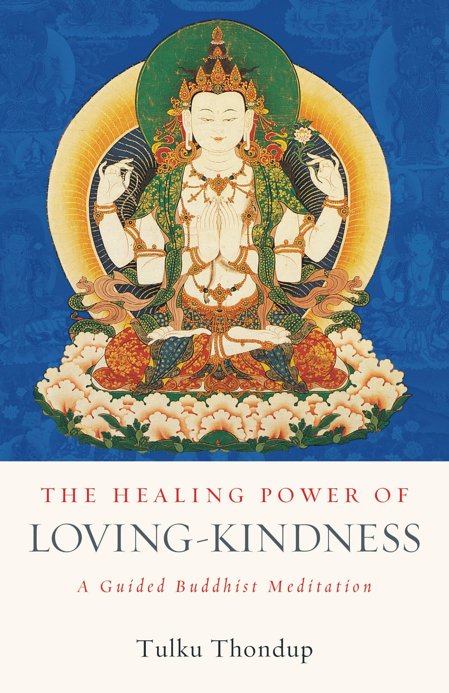 Healing Power of Loving-Kindness: A Guided Buddhist Meditation book cover