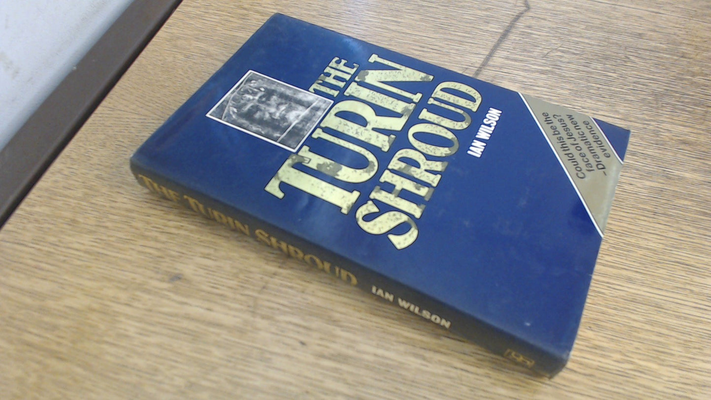 The Shroud of Turin: The Burial Cloth of Jesus Christ? book cover
