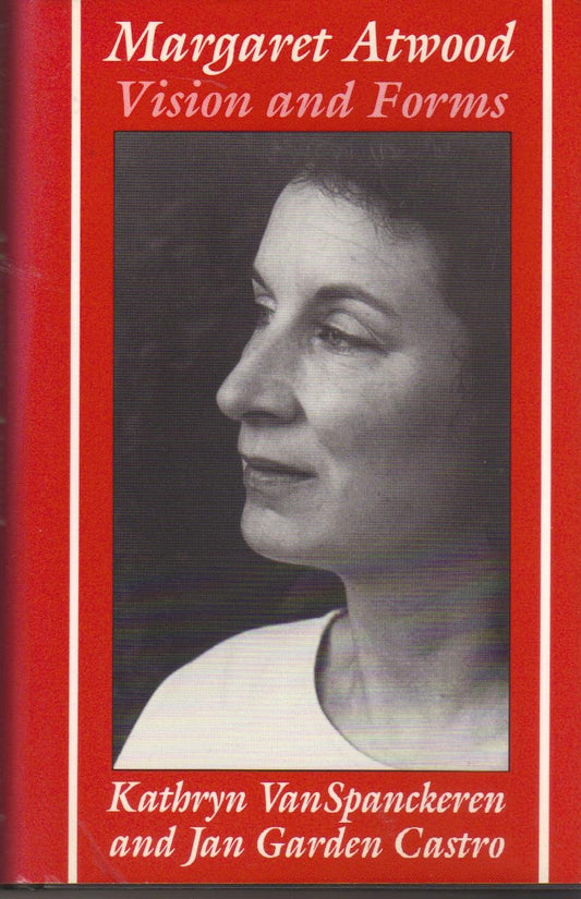 Margaret Atwood: Vision and Forms book cover