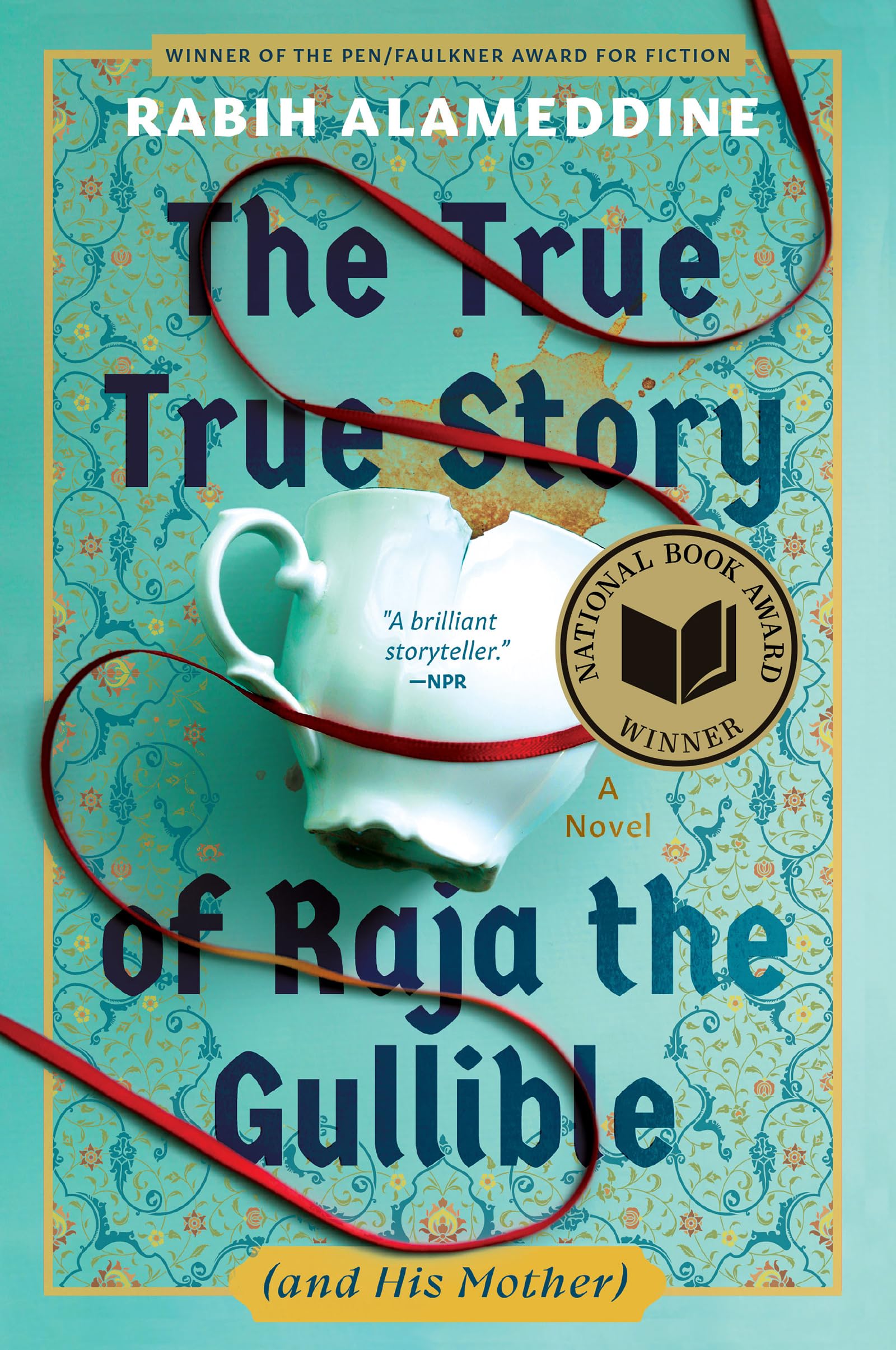 The True True Story of Raja the Gullible (and His Mother) book cover