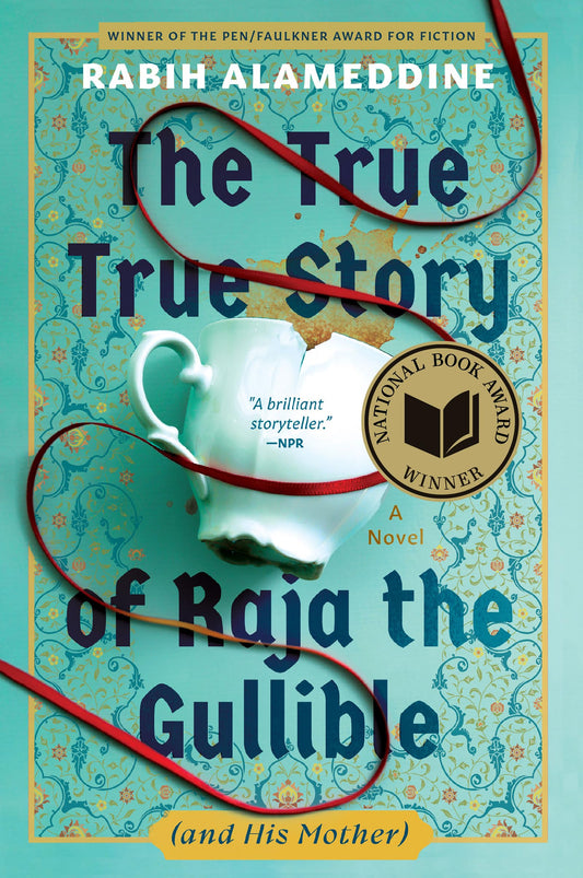 The True True Story of Raja the Gullible (and His Mother) book cover