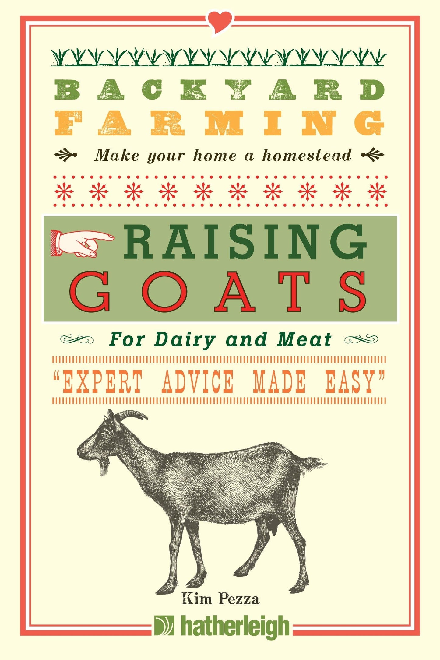 Backyard Farming: Raising Goats for Dairy and Meat book cover