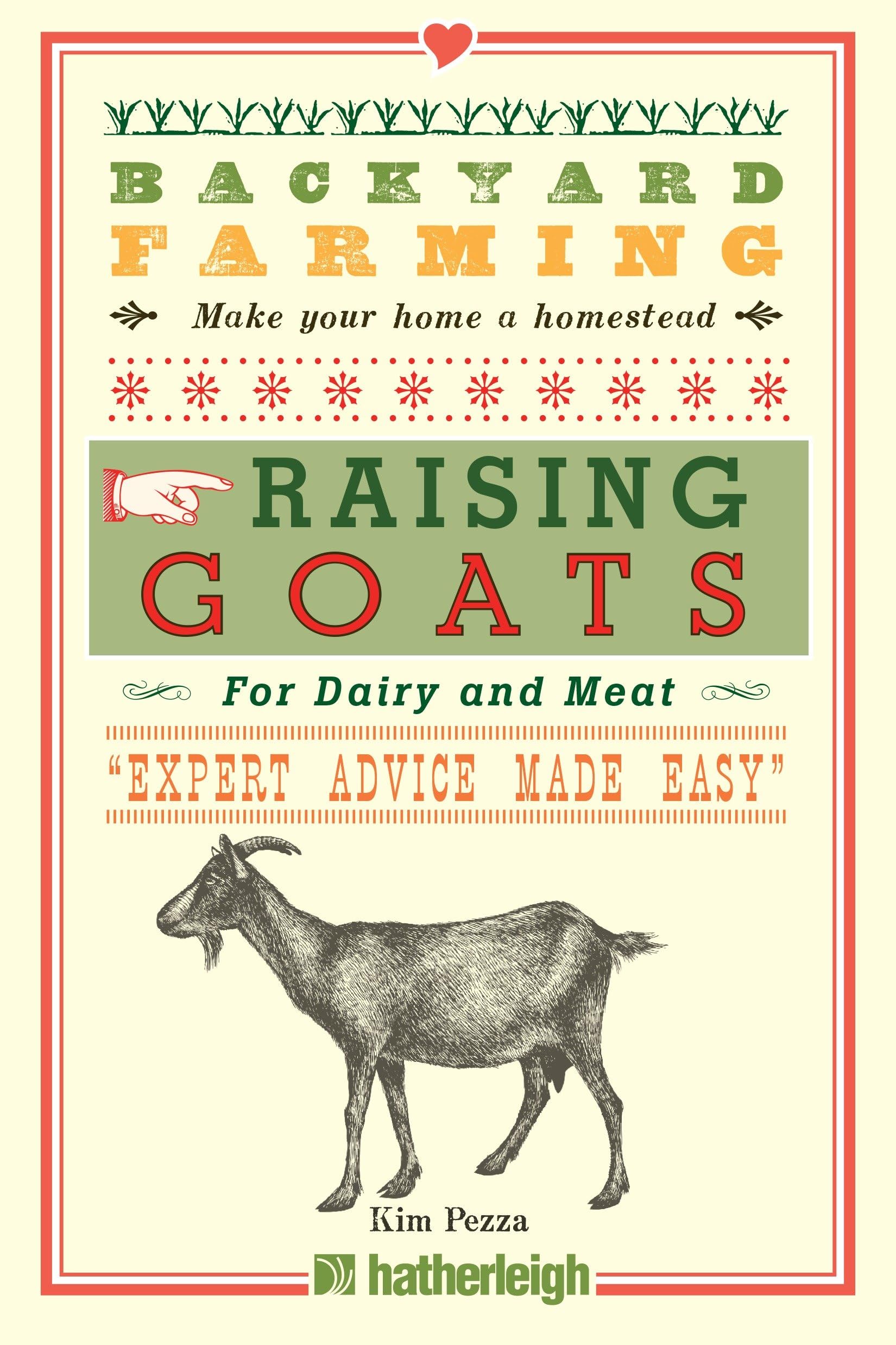 Backyard Farming: Raising Goats for Dairy and Meat book cover