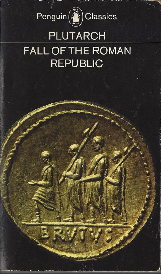 Fall of the Roman Republic: 6six Lives (Revised) book cover