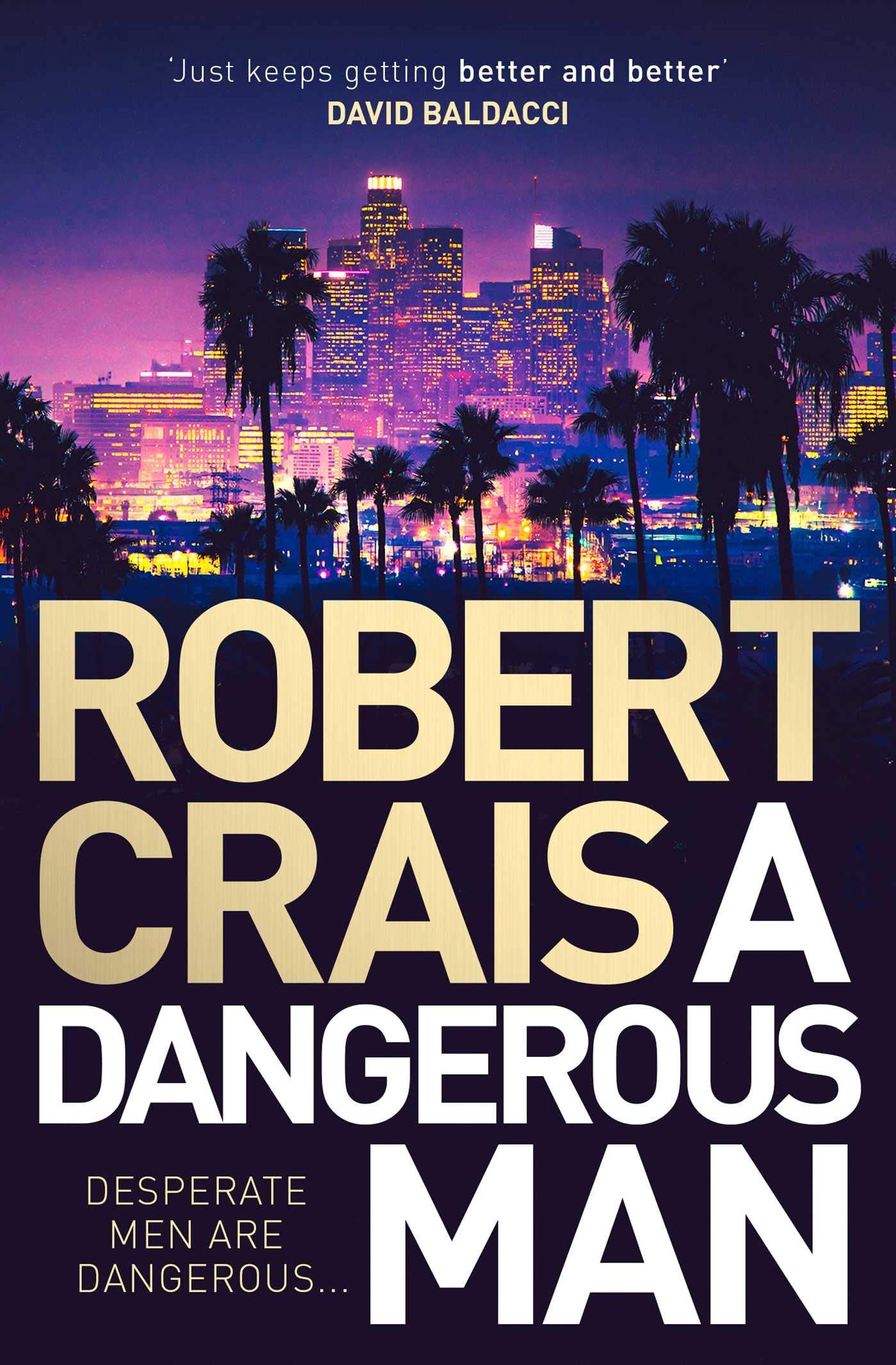 Dangerous Man: From the 'True Master of the Crime & Mystery Genre' (Steve Cavanagh) book cover