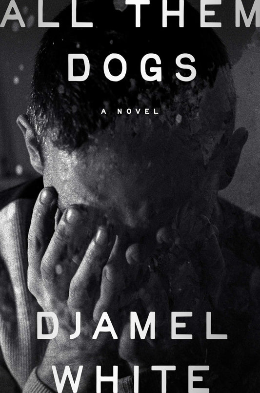 All Them Dogs book cover