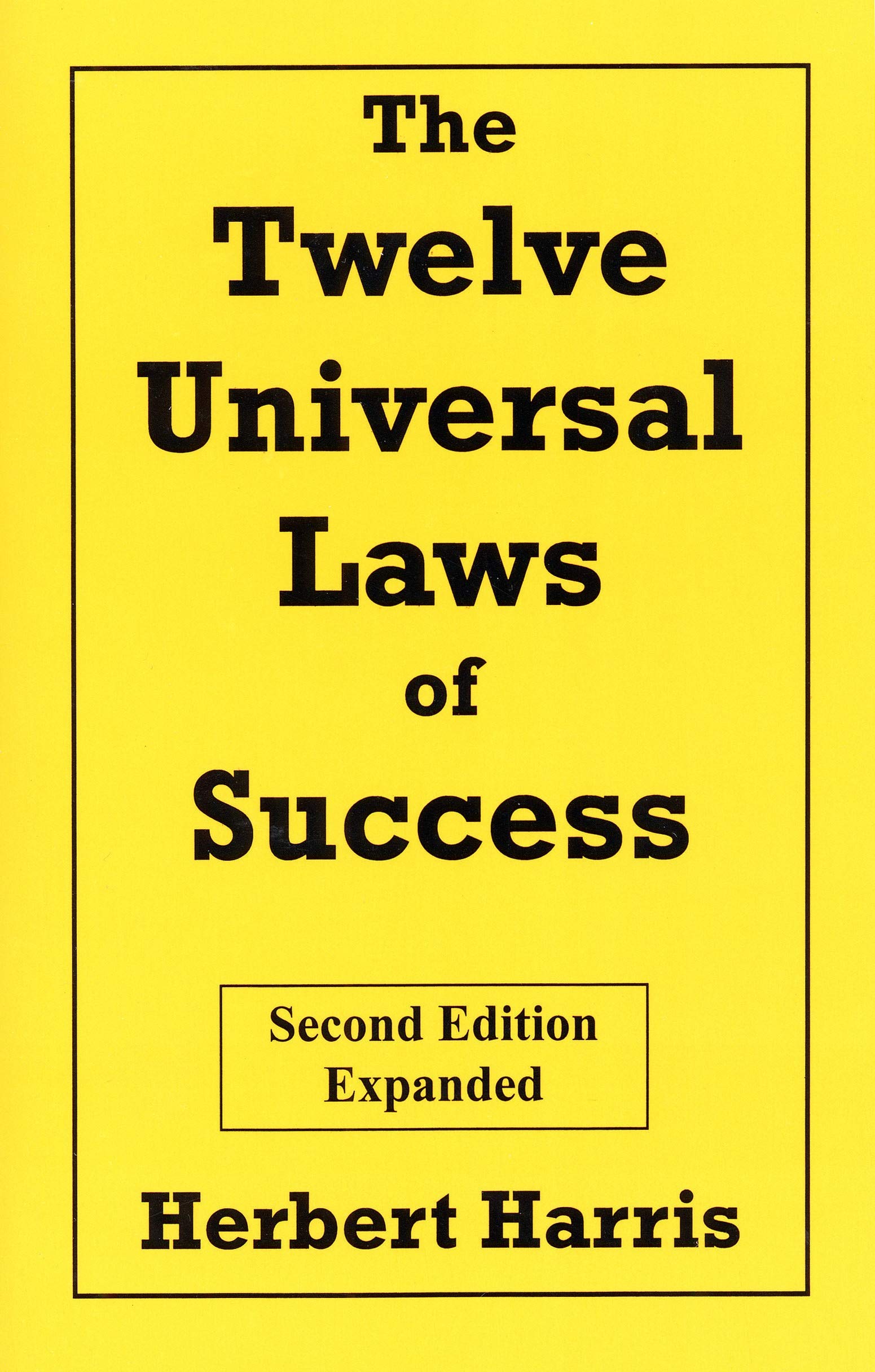 Twelve Universal Laws of Success (Expanded) book cover