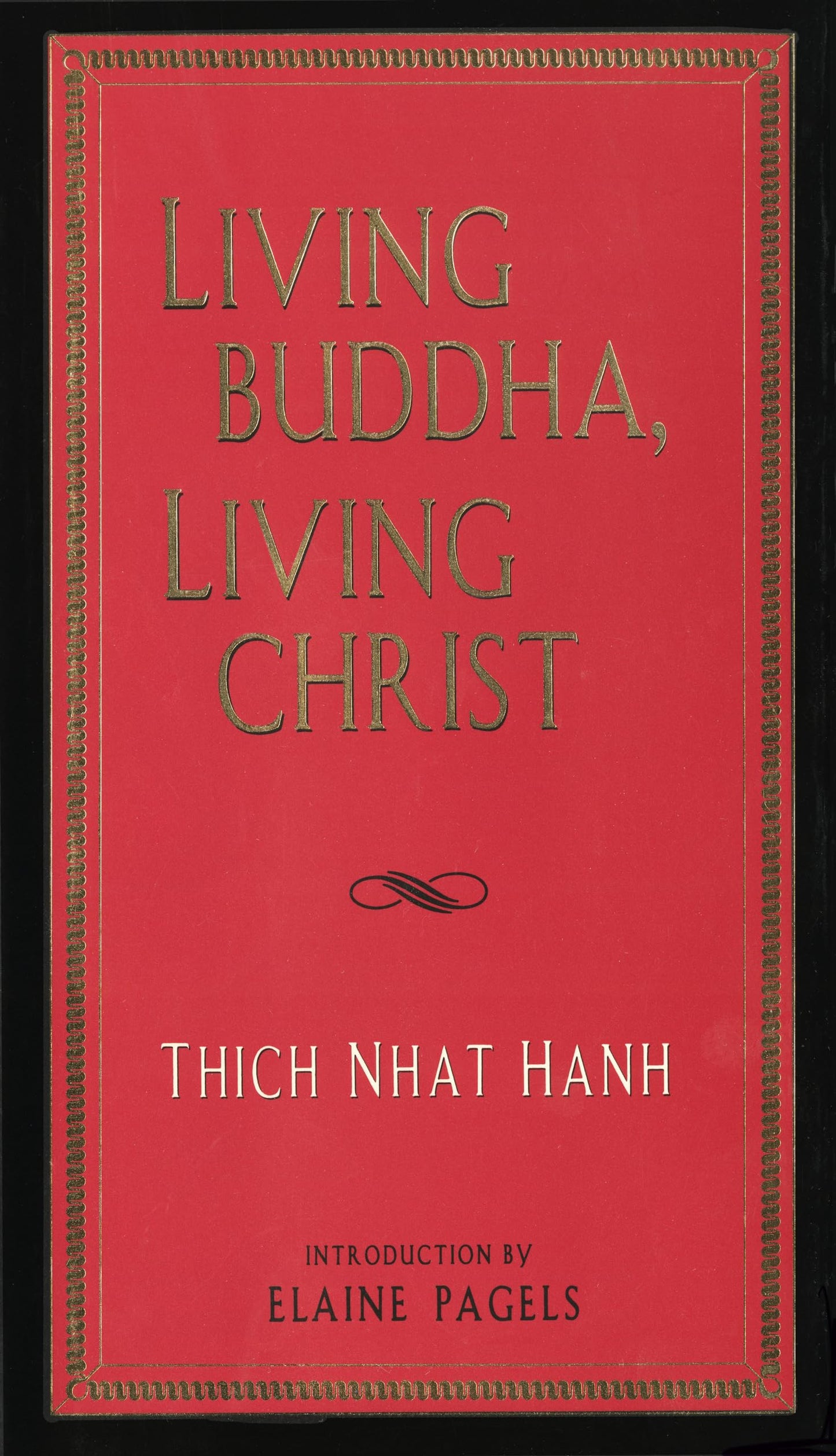 Living Buddha, Living Christ book cover